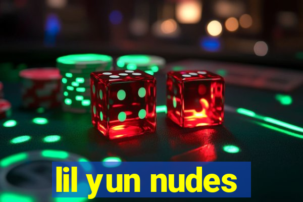 lil yun nudes